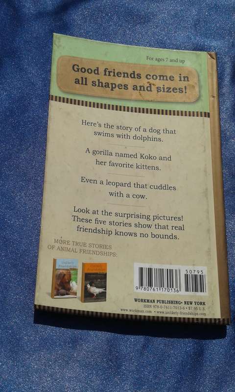 "Unlikely Friendships"  for kids aged 7 up.  Hard cover.