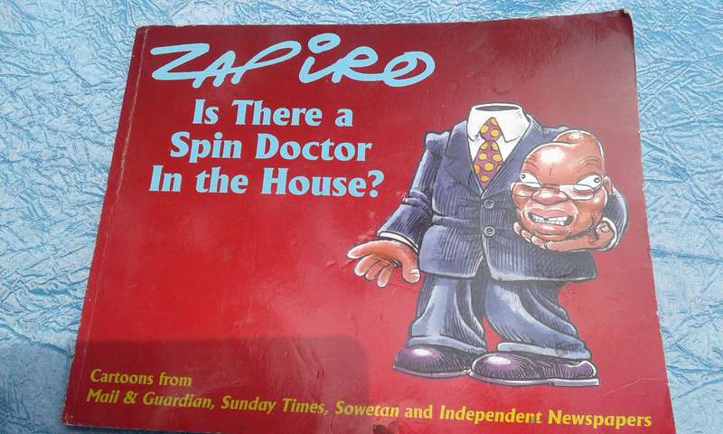 "Zapiro.  Is There a Spin Doctor in the House?"    Soft cover.