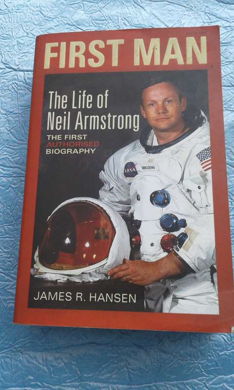 "First Man"  The Life of Neil Armstrong.  Soft cover.