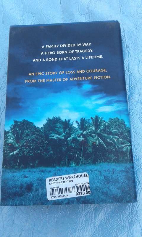 "Ghost Fire"  Wilbur Smith.  Hard cover.