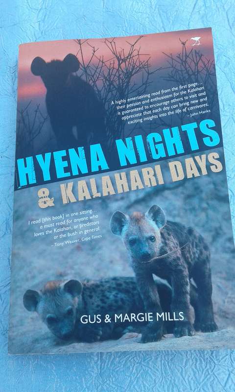 "Hyena Nights & Kalahari Days.  Soft cover.