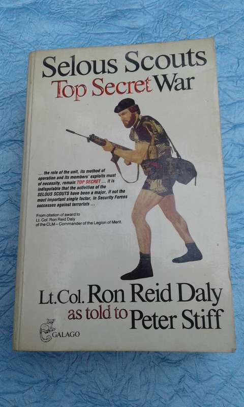 `Selous Scouts Top Secret War"    Soft cover.