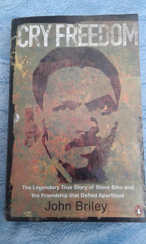 `Cry Freedom"  John Briley.  The Legendary True Story of Steve Biko.  Soft cover.