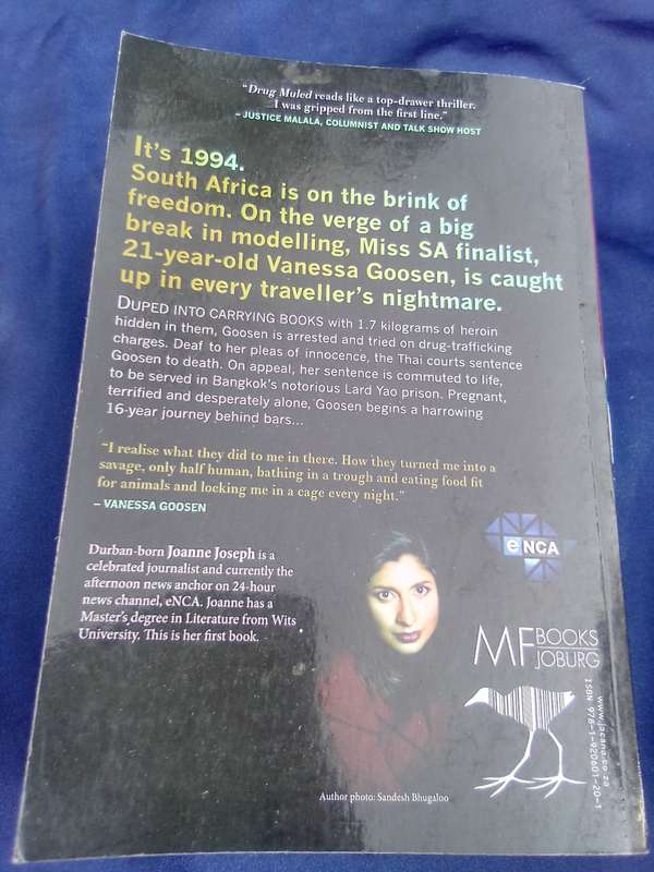 " Drugs Muled"  The Vanessa Gooosen Story. Soft cover.