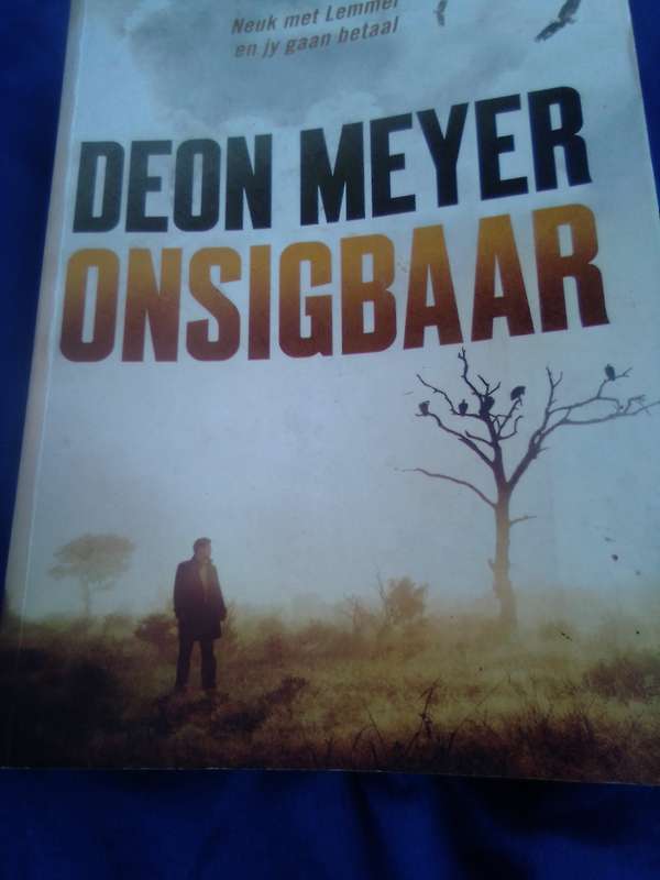 "Onsigbaar"  Deon Meyer.  Soft cover.