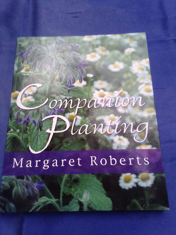 "Companion Planting" Margaret Roberts.  Soft cover.