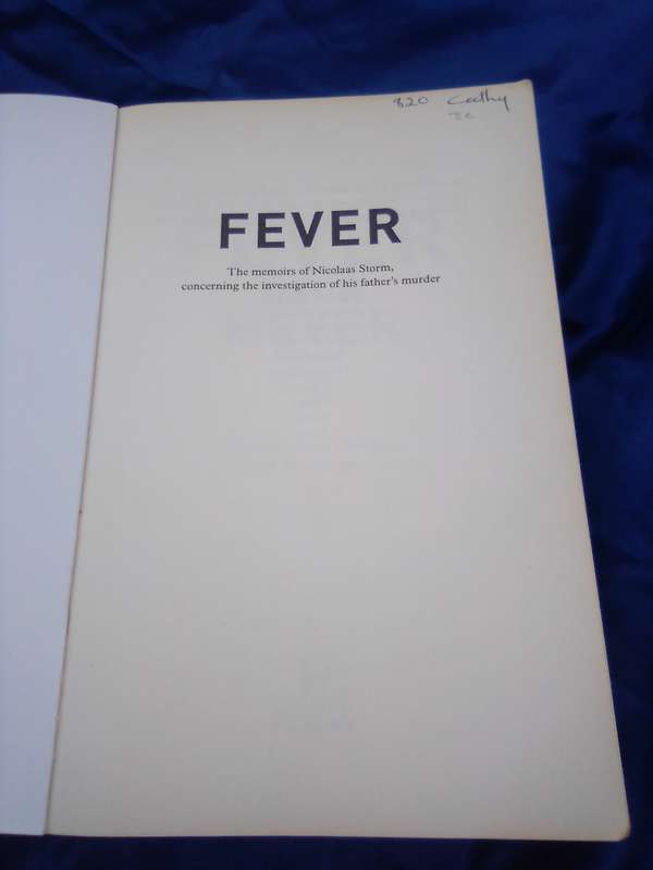"Fever"  Deon Meyer.  Soft cover.