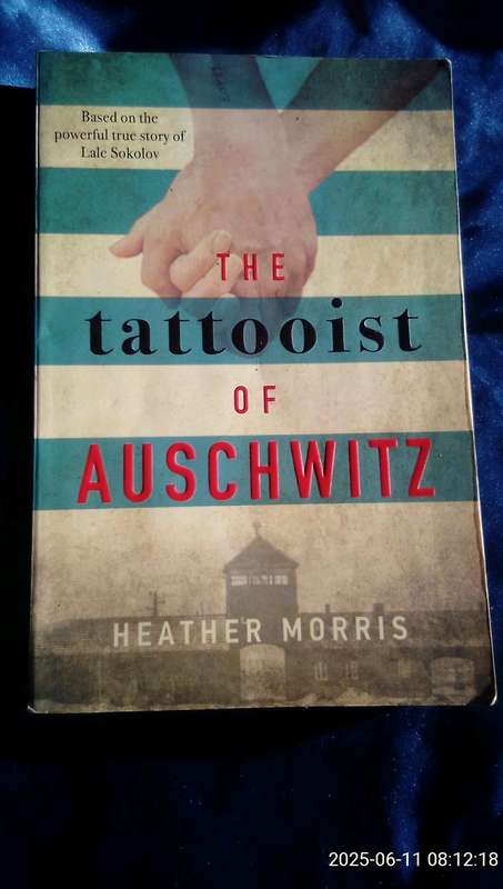 "The Tatooist of Auschwitz". Soft cover.