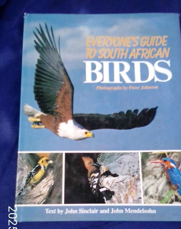 "Everyone's Guide to South African Birds"  Hard cover.
