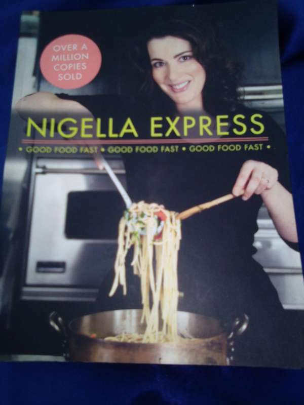 "Nigella Express"  Soft cover.