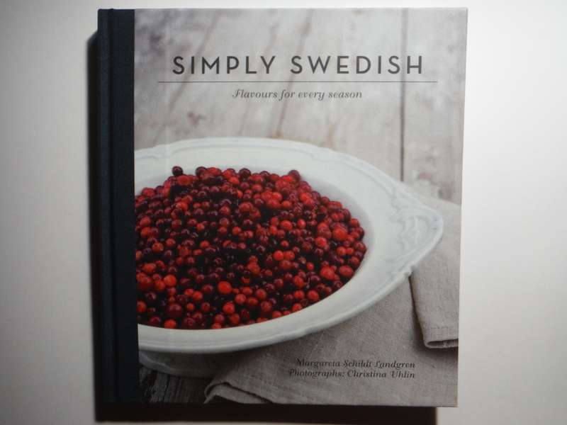 Simply Swedish : Flavours for Every Season - Hardcover - Margareta Schildt Landgren