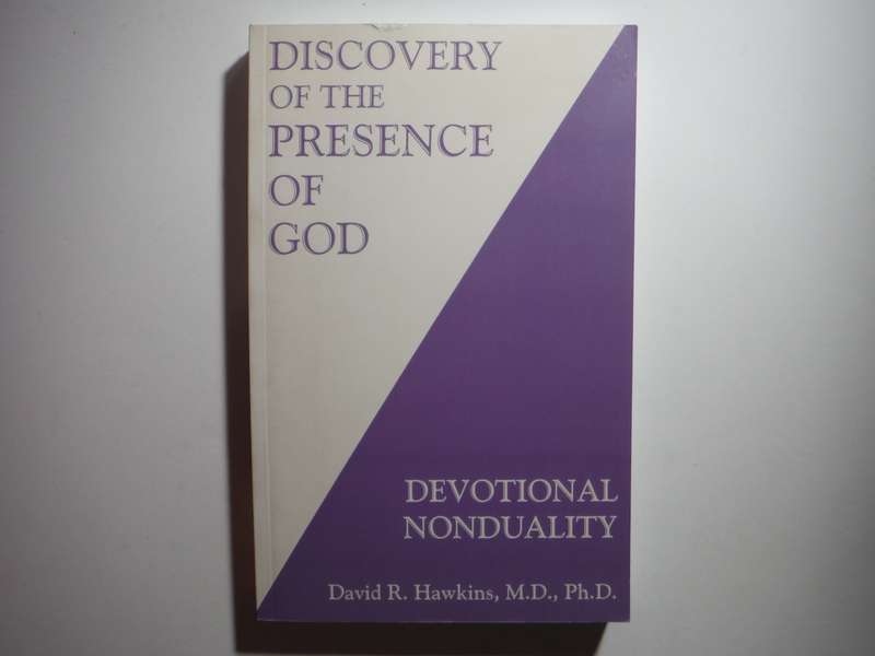 Discovery of the Presence of God - Paperback - David R. Hawkins, M.D., Ph.D.