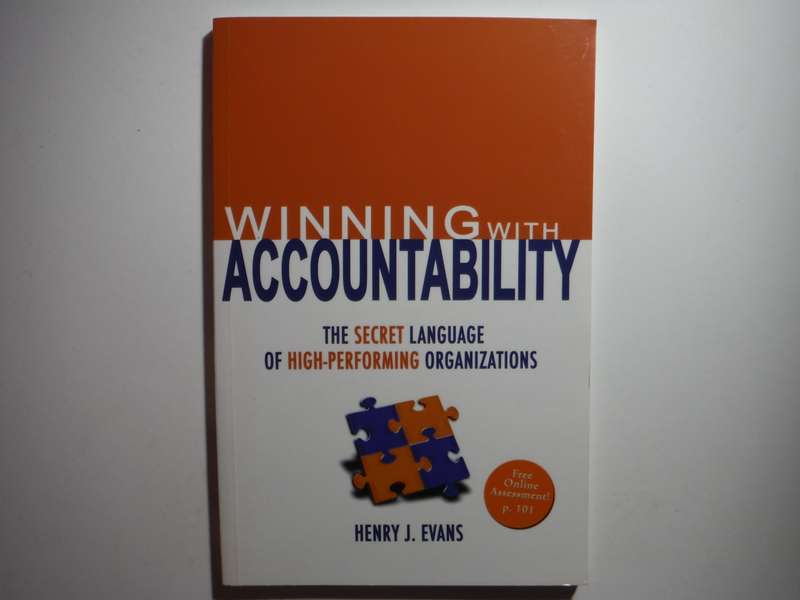 Winning with Accountability - Paperback - Henry J. Evans