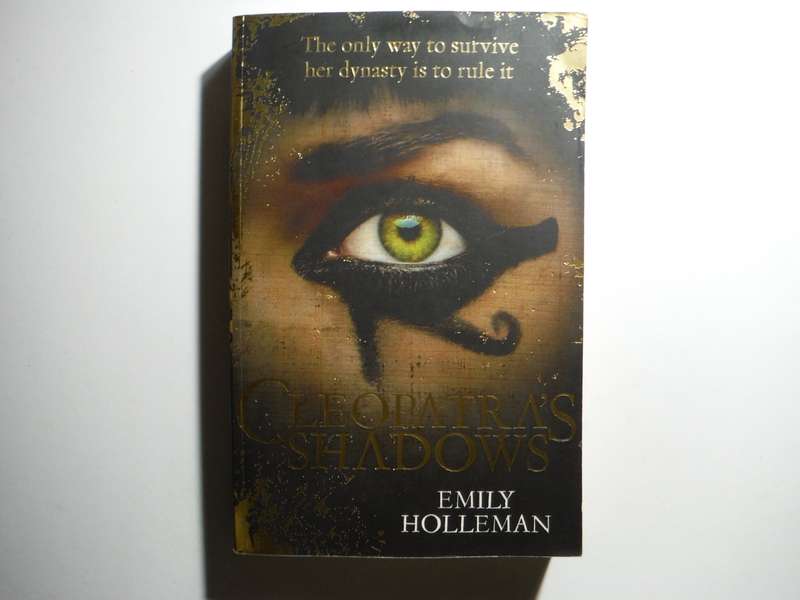 Cleopatra's Shadows - Paperback - Emily Holleman
