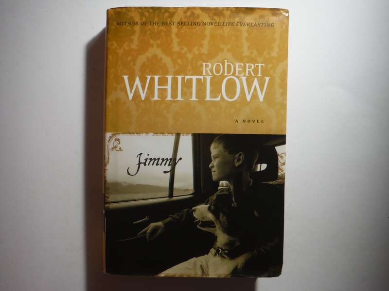 Jimmy - Hardcover - Robert Whitlow