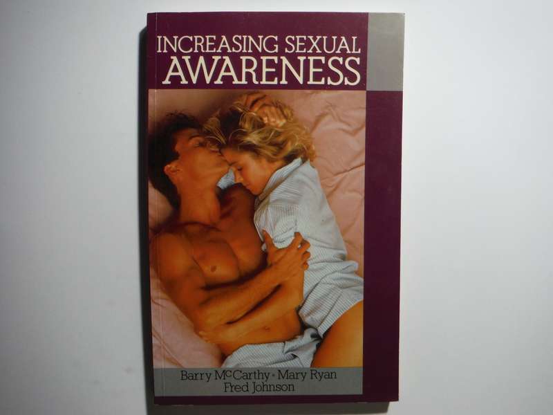 Increasing Sexual Awareness - Paperback - Barry McCarthy