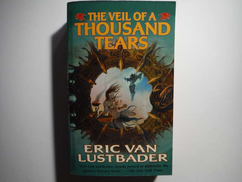 The Veil of a Thousand Tears : Volume 2 of The Pearl - Paperback - Eric van Lustbader