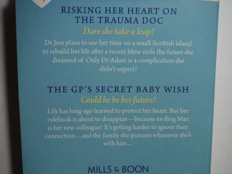 Mills & Boon 2 in 1 - Paperback - Risking Her Heart on the Trauma Doc and The GP's Secret Baby Wish