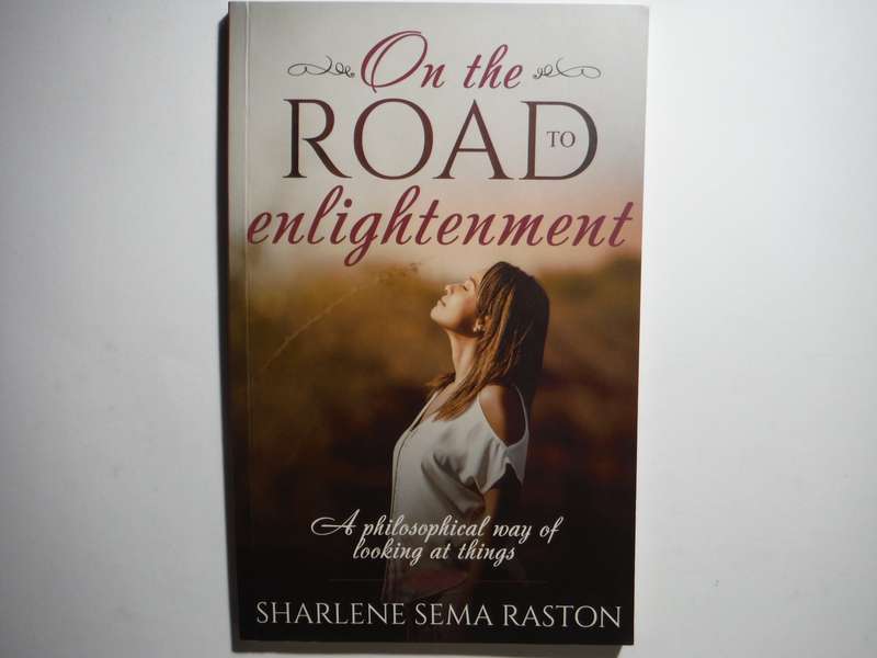 On the Road to Enlightenment : A Philosophical Way of Looking at Things - Paperback