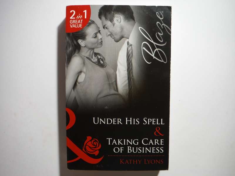 Mills & Boon 2 in 1 - Paperback - Under His Spell and Taking Care of Business