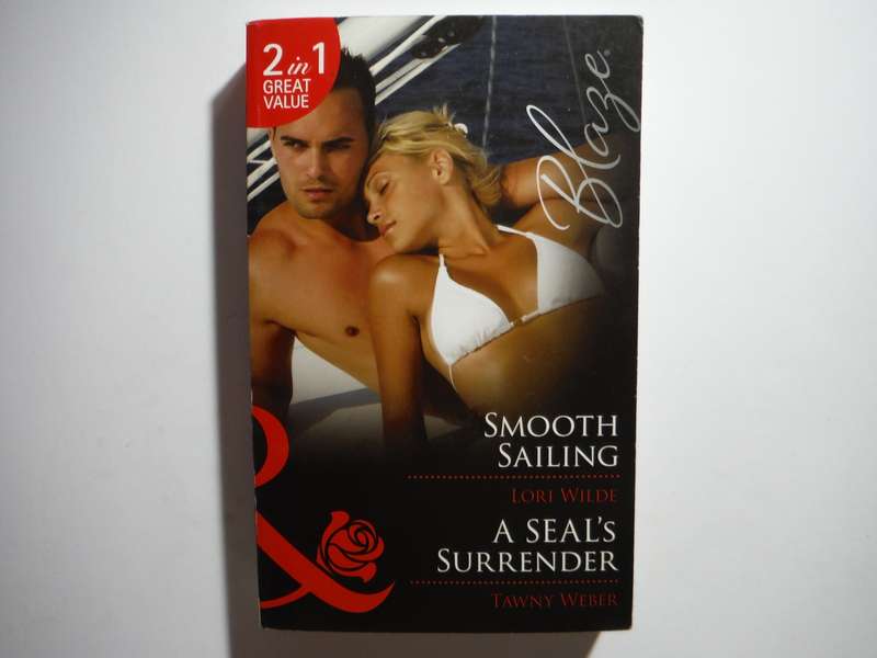 Mills & Boon 2 in 1 - Paperback - Smooth Sailing and A Seal's Surrender