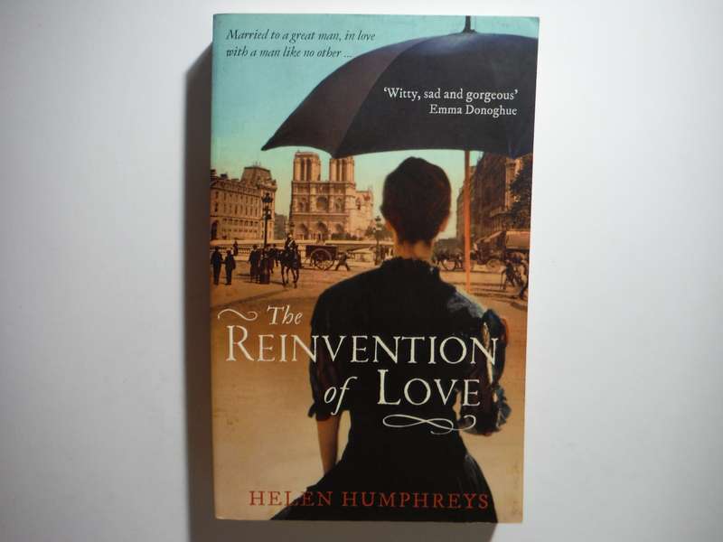 The Reinvention of Love - Paperback - Helen Humphreys