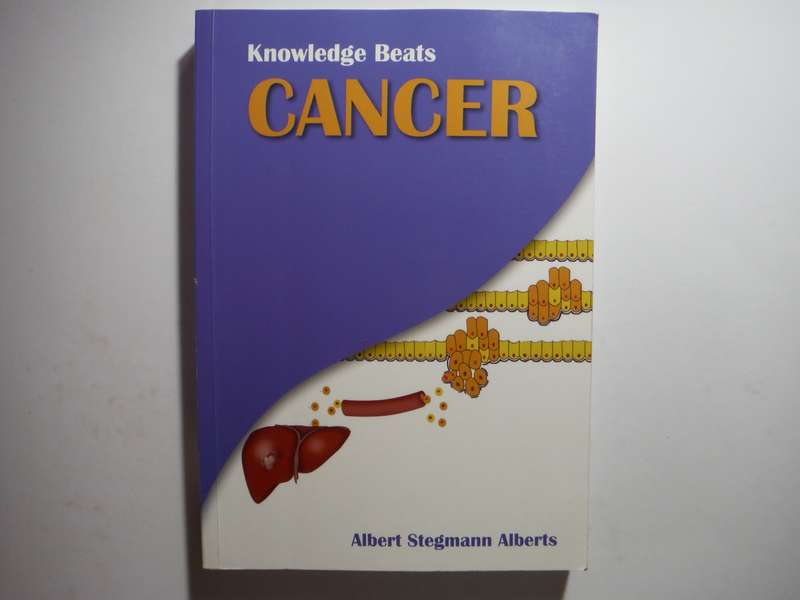 Knowledge Beats Cancer - Softcover - Albert Stegmann Alberts
