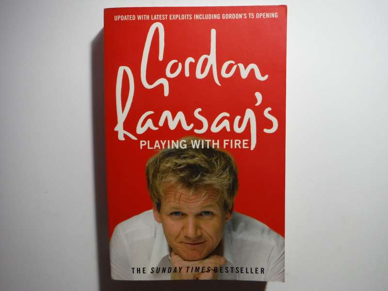 Gordon Ramsay's Playing with Fire - Paperback