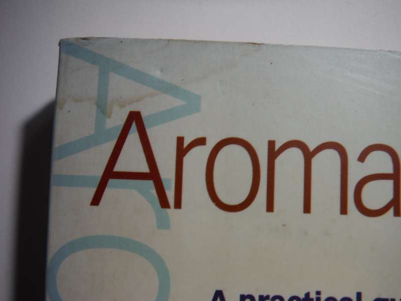 Aromatherapy : A Practical Guide to Essential Oils and Aromassage - Paperback - Jan Balkam