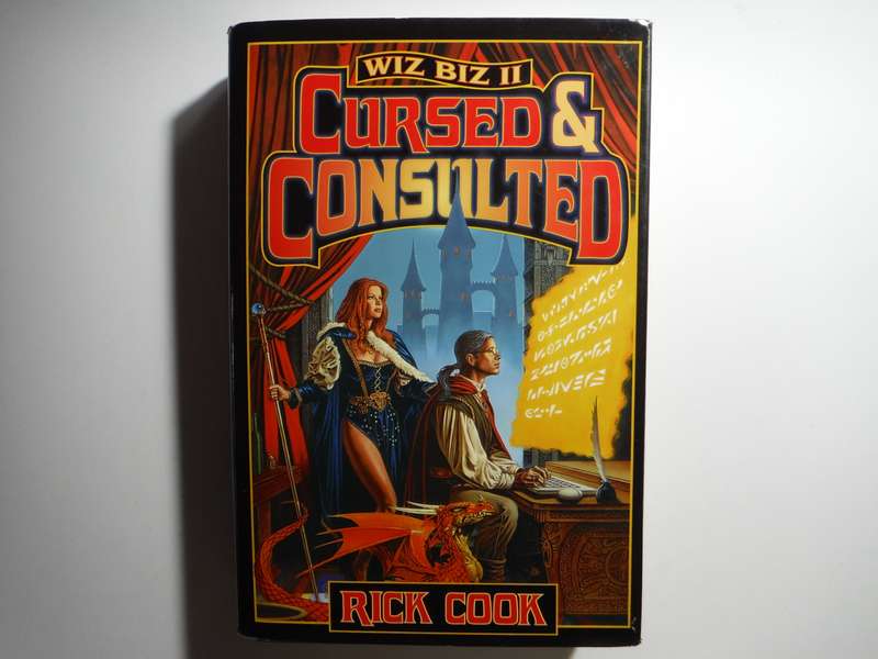 Wiz Biz II : Cursed & Consulted - Hardcover - Rick Cook