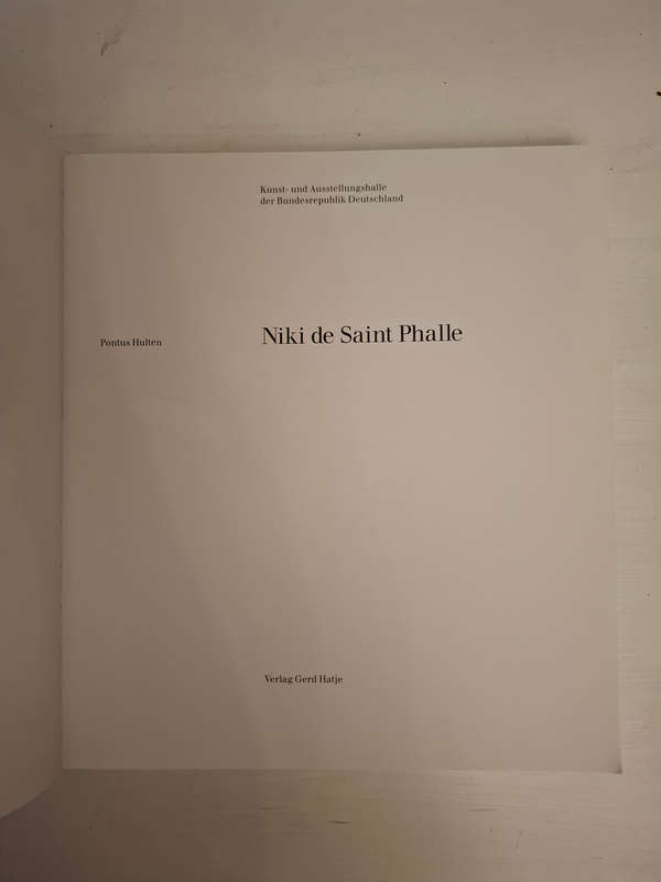 Niki de Saint Phalle. Sonderausgabe: Katalog zur Ausstellung in der Kunst- und Ausstellungshalle der