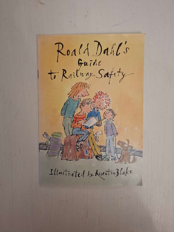 Roald Dahl's Guide to Railway Safety