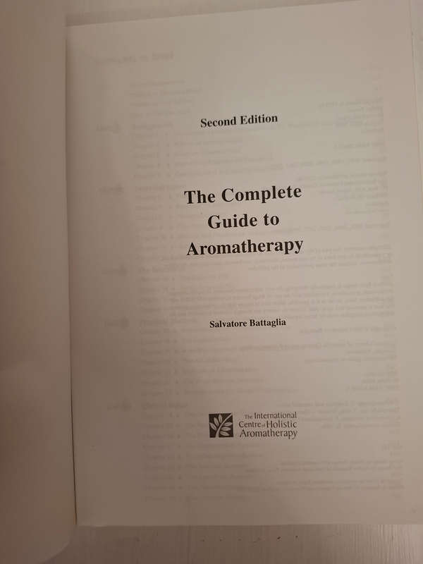 The Complete Guide to Aromatherapy (Second Edition)  Salvatore Battaglia