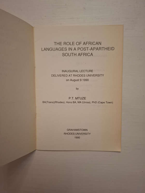 The Role of African Languages in a Post-Apartheid South Africa (P.T. Mtuze)