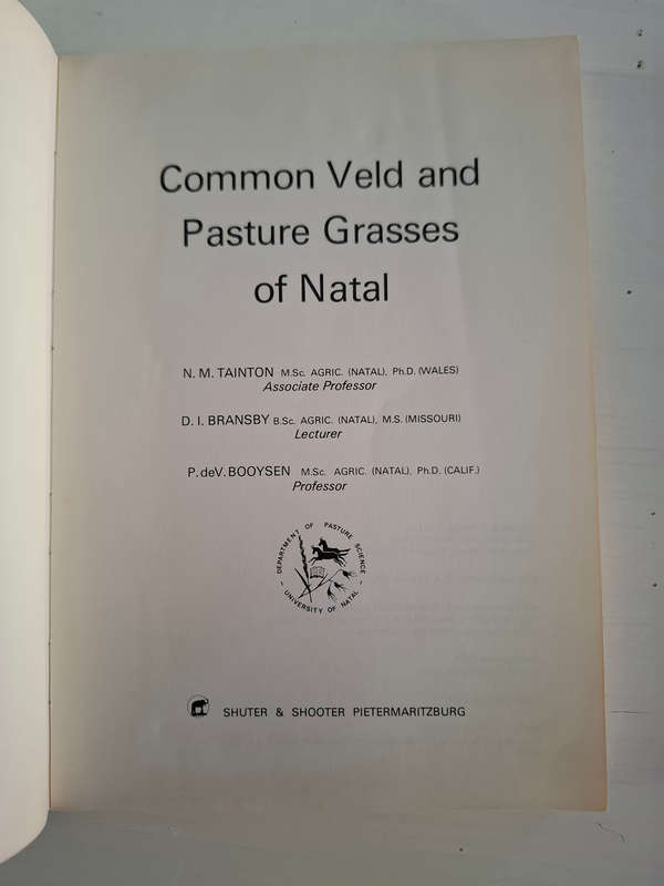 Common Veld and Pasture Grasses of Natal