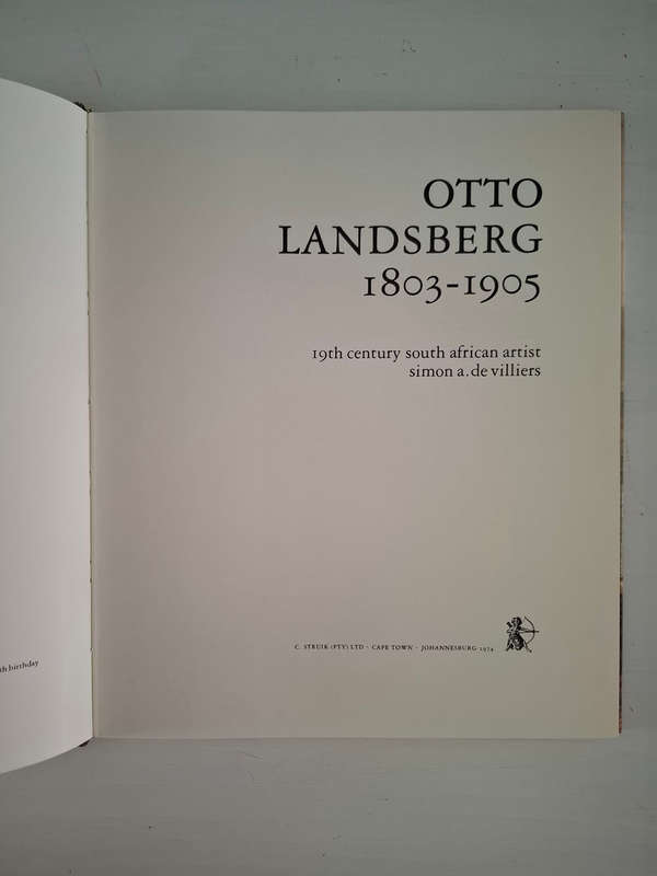 Otto Landsberg, 1803-1905: 19th century South African artist (Simon A. de Villiers)