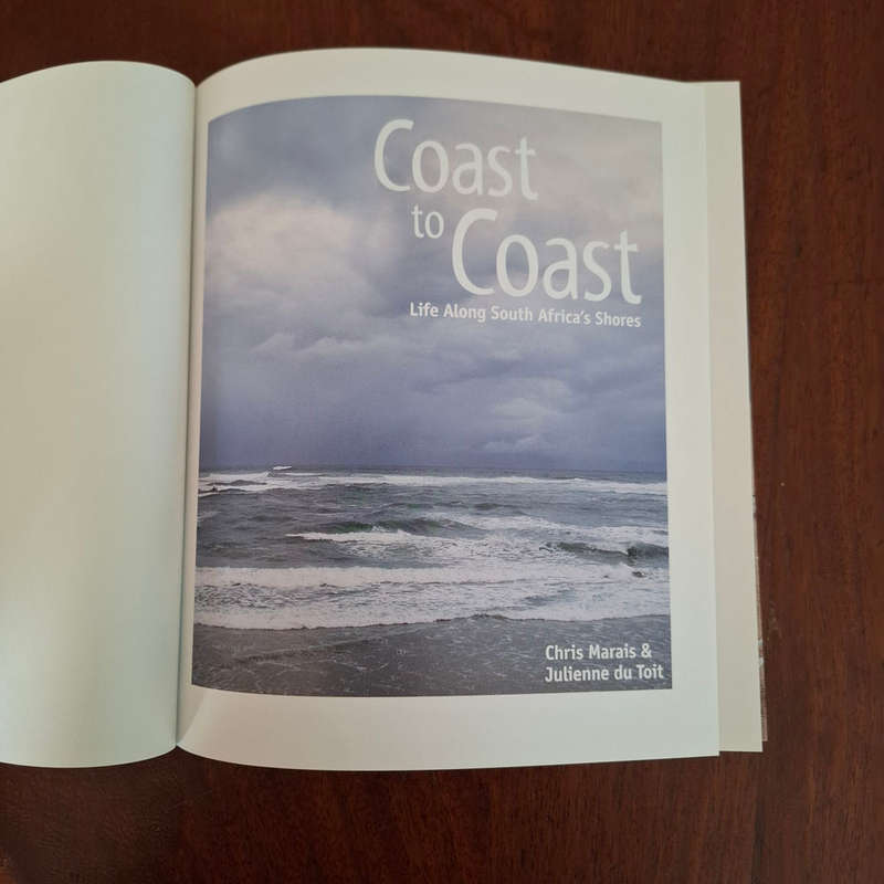 Coast to Coast: Life Along South Africa's Shores (Marais, Chris & du Toit, Julienne)