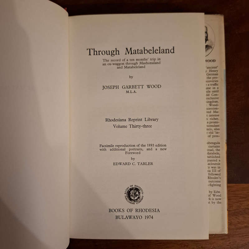 Through Matabeleland: The record of a ten months' trip in an ox-waggon through Mashonaland and Matab