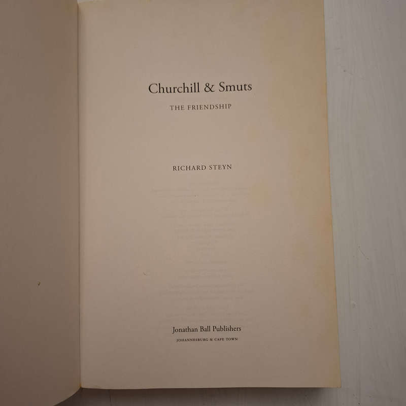 Churchill & Smuts: The Friendship (Richard Steyn)