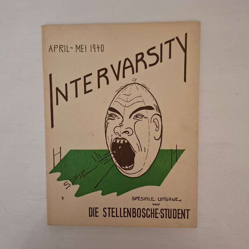 Die Stellenbosche-Student (April - Mei 1940) Intervarsity Spesiale Uitgawe