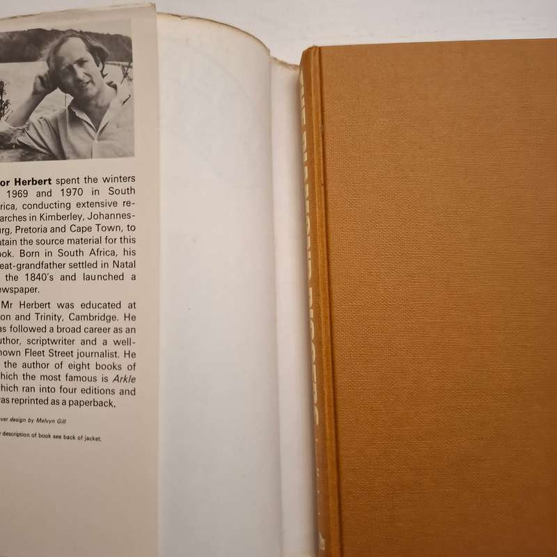 Diamond Diggers: South Africa 1866 to the 1970's (Ivor Herbert)