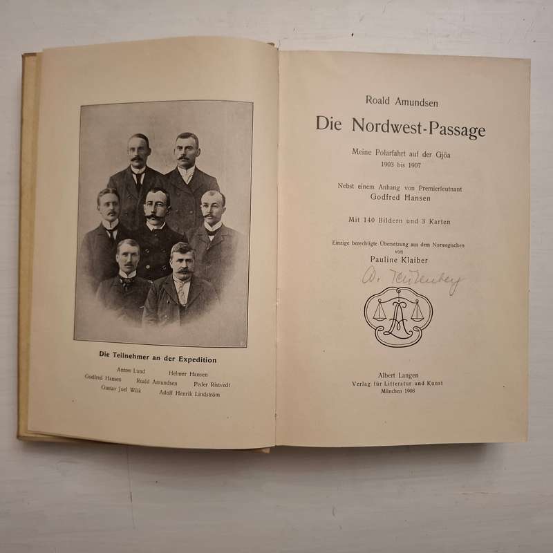 Die Nordwest-Passage. Meine Polarfahrt auf der Gjöa 1903 bis 1907  Roald Amundsen