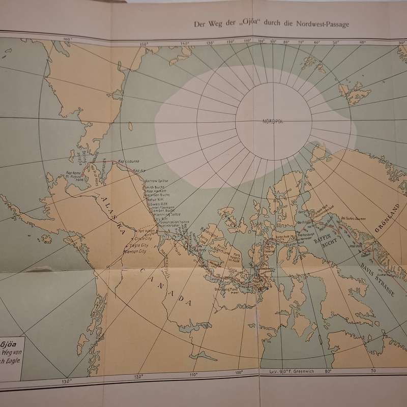 Die Nordwest-Passage. Meine Polarfahrt auf der Gjöa 1903 bis 1907  Roald Amundsen