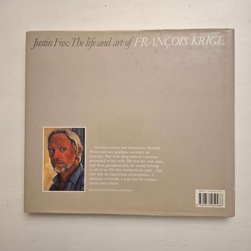 The Life and Art of Francois Krige (Justin Fox, François Krige)