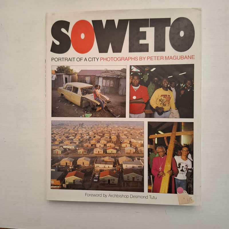 Soweto: Portrait of a city