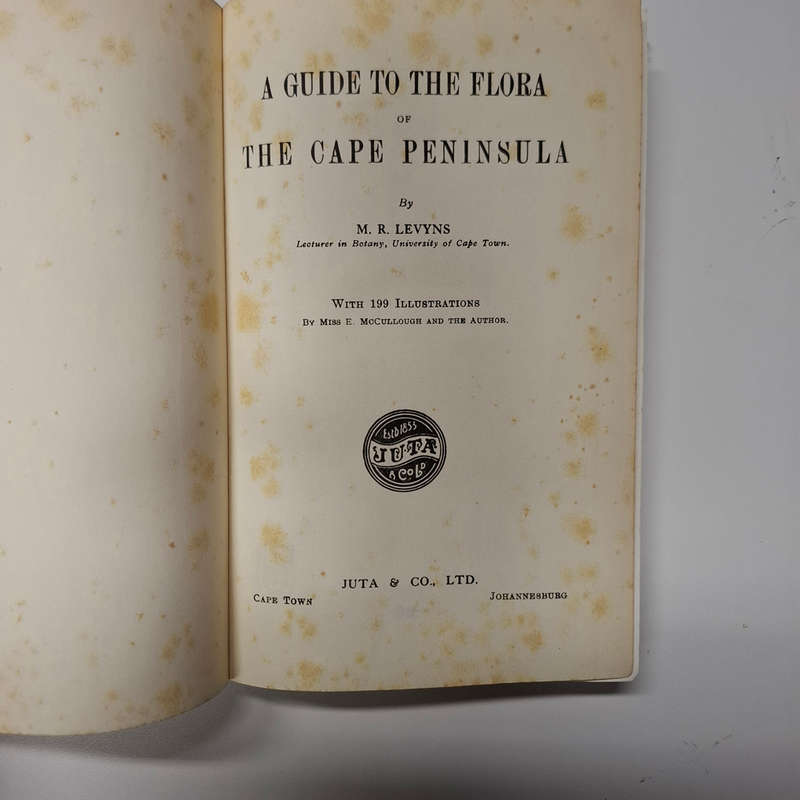 A Guide to the Flora of The Cape Peninsula (M.R. Levyns)