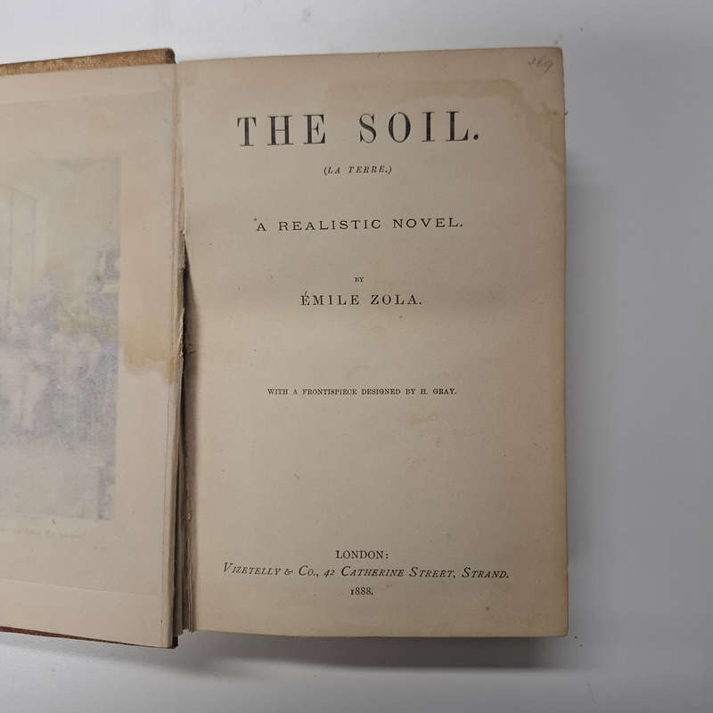 The Soil La Terre: A Realistic Novel (Emile Zola)