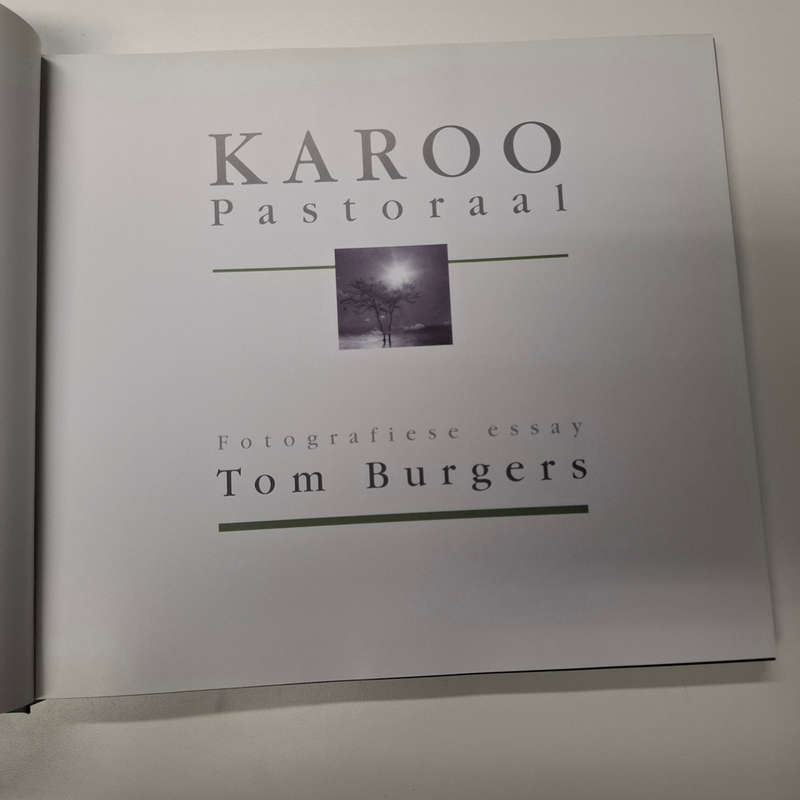 Karoo Pastoraal Fotografiese Essay (Tom Burgers) SIGNED