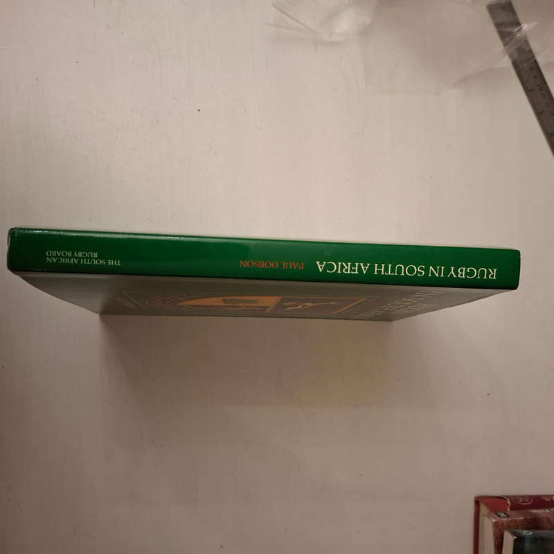 Rugby in South Africa:  A History 1861-1988 (Paul Dobson)
