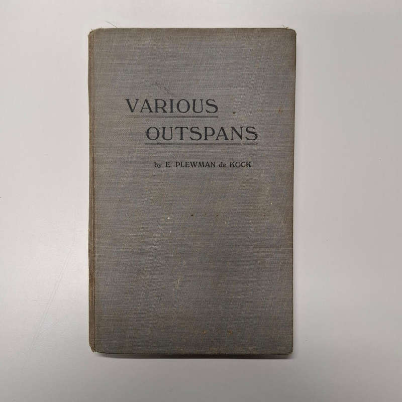 Various Outspans (E Plewman De Kock)